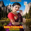 Rakhu Palakan Pe